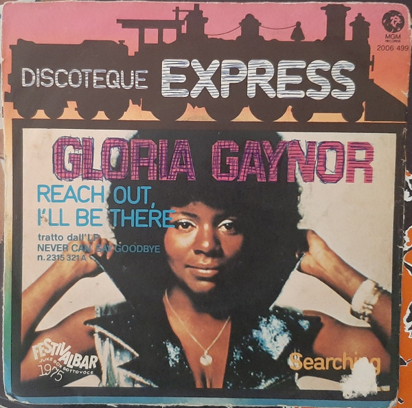 Gloria Gaynor - Reach Out, I'll Be There | MGM Records (2006 499) - main