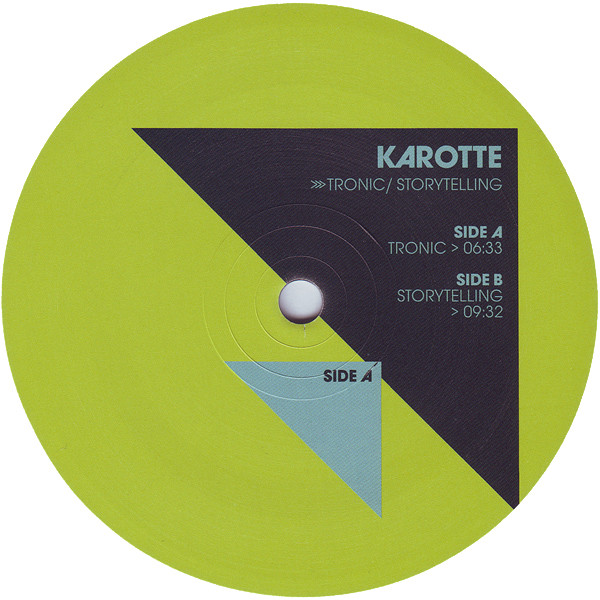 Karotte - Tronic / Storytelling | Great Stuff Recordings (GSR035) - 3 Karotte - Tronic / Storytelling | Great Stuff Recordings (GSR035) - 3