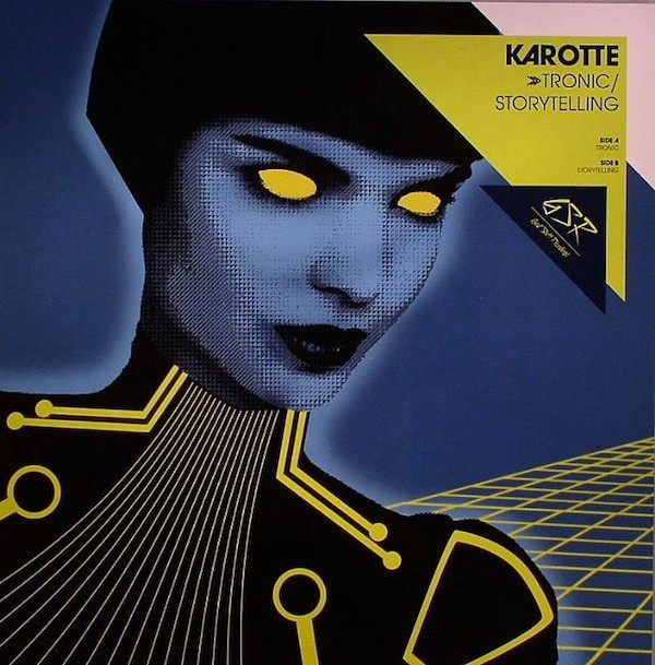 Karotte - Tronic / Storytelling | Great Stuff Recordings (GSR035)