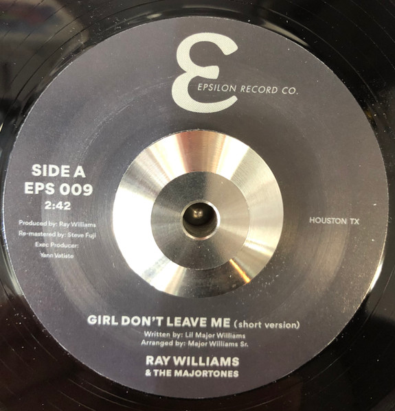 Ray Williams & The Major Tones - Girl Don't Leave Me | Epsilon Record Co. (EPS 009) - 2 Ray Williams & The Major Tones - Girl Don't Leave Me | Epsilon Record Co. (EPS 009) - 2