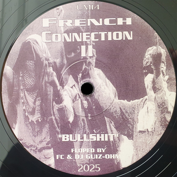 French Connection - French Connection II | Underground Music (UM14) - 2