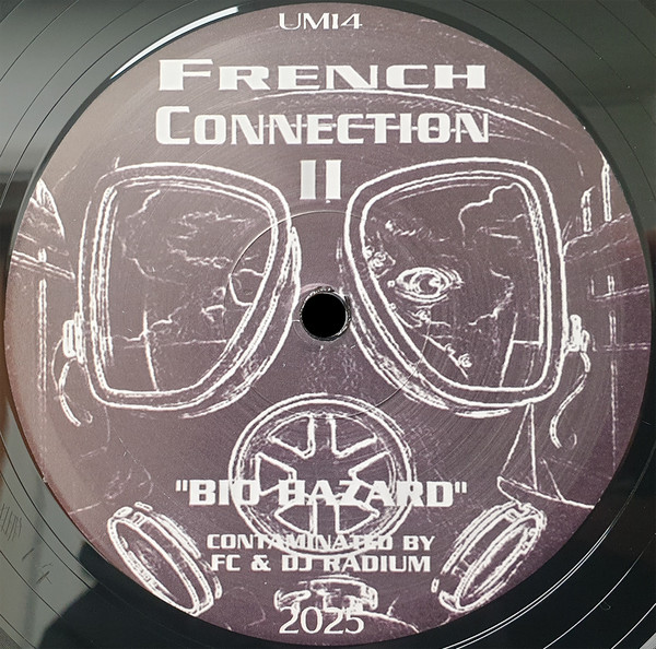French Connection - French Connection II | Underground Music (UM14)