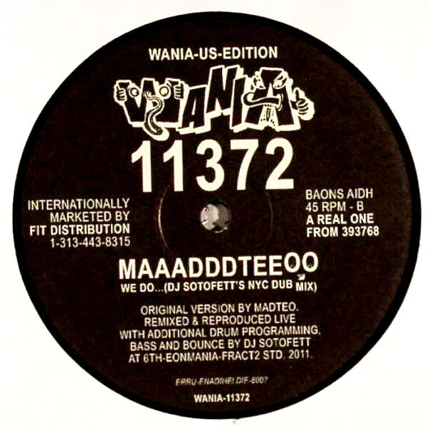 Trance Yo Lie / Madteo - Cosa C'e' Sotto? / We Do... (DJ Sotofett's NYC Dub Mix) | Wania (WANIA-11372) - 2