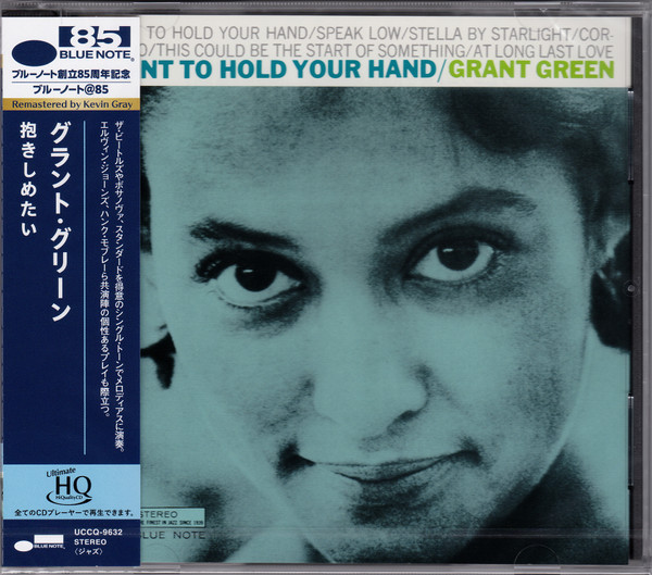 Grant Green - I Want To Hold Your Hand | Blue Note (UCCQ-9632)