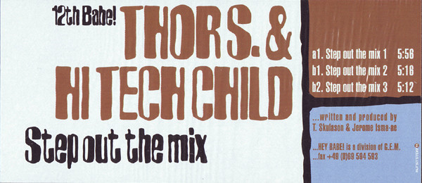 Thor S. & The High Tech Child - Step Out The Mix | Hey Babe! (HB 012) - 2
