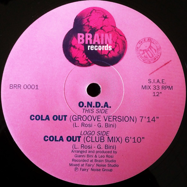 O.N.D.A. - Cola Out | Brain Records (BRR 0001) - main