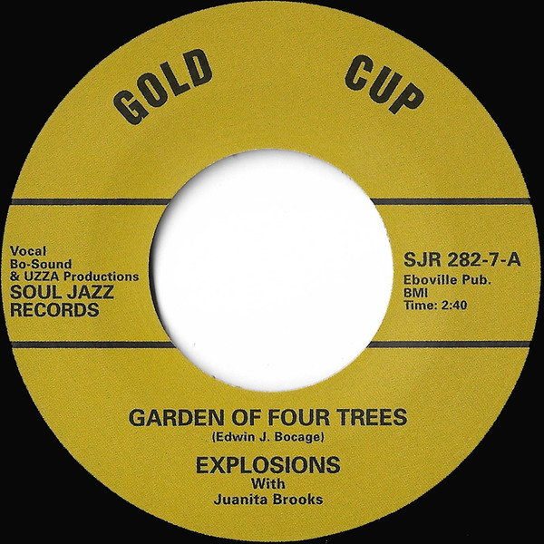 The Explosions With Juanita Brooks - Garden Of Four Trees | Soul Jazz Records (SJR 282-7)