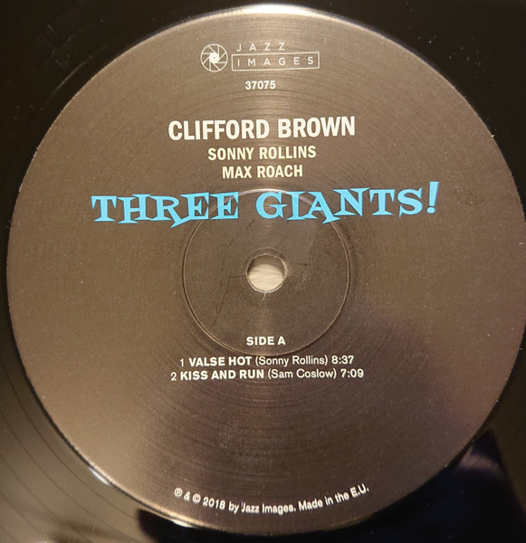 Clifford Brown , Sonny Rollins , Max Roach - Three Giants! | Jazz Images (37075) - 4