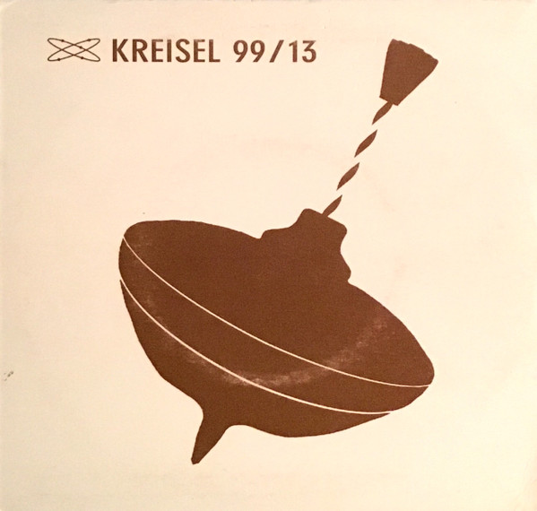 Jörg Burger - Blue Belle / Sascha The Flower Thief | Kreisel 99 (kreisel99/13) - 2