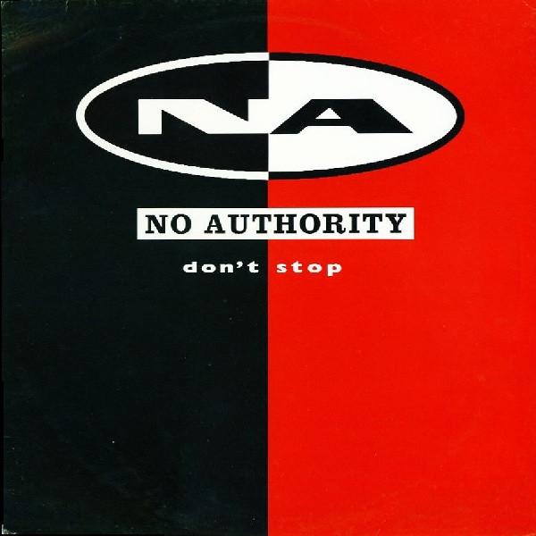 No Authority - Don't Stop | Epic (XPR 3191)