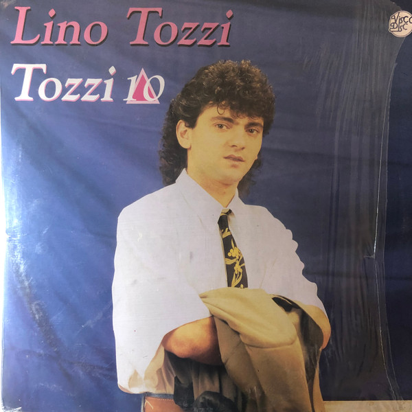 Lino Tozzi - Tozzi 10 | Visco Disc (LP 70155)