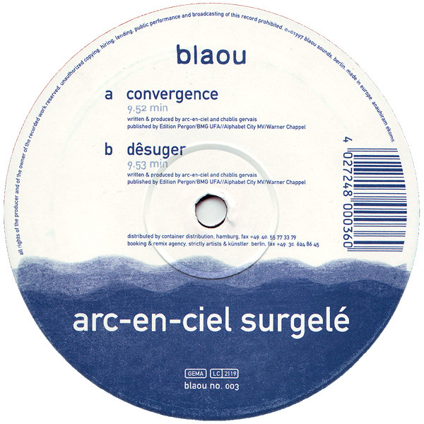 Arc-En-Ciel - Convergence | Blaou (blaou no. 003) - 3