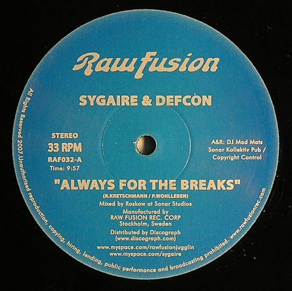 Sygaire / Sygaire & DJ Defcon - The Barracuda / Always For The Breaks | Raw Fusion Recordings (RAF032)