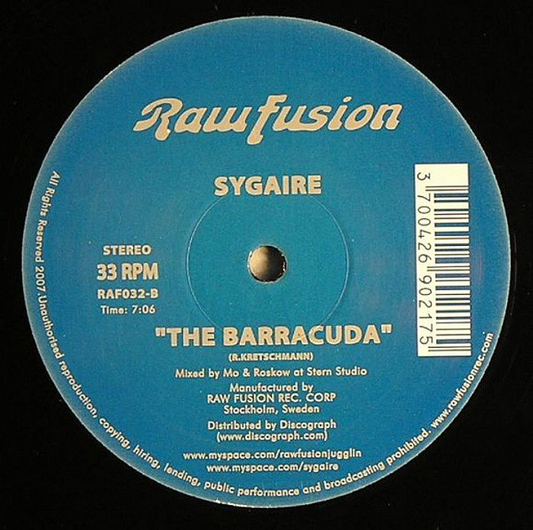 Sygaire / Sygaire & DJ Defcon - The Barracuda / Always For The Breaks | Raw Fusion Recordings (RAF032) - 2