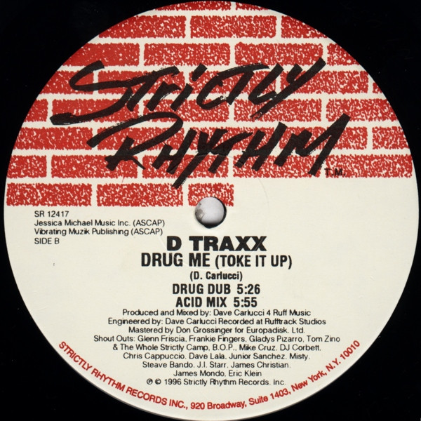 D Traxx - Drug Me (Toke It Up) | Strictly Rhythm (SR 12417) - 3