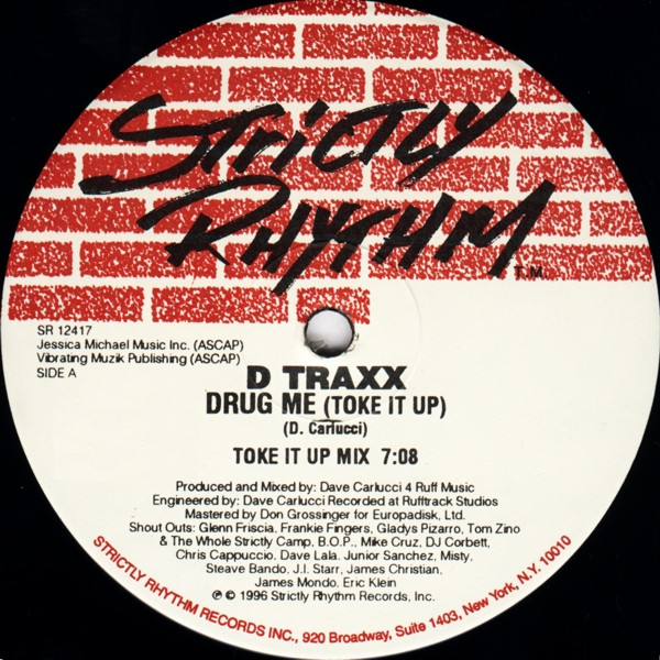D Traxx - Drug Me (Toke It Up) | Strictly Rhythm (SR 12417) - 2