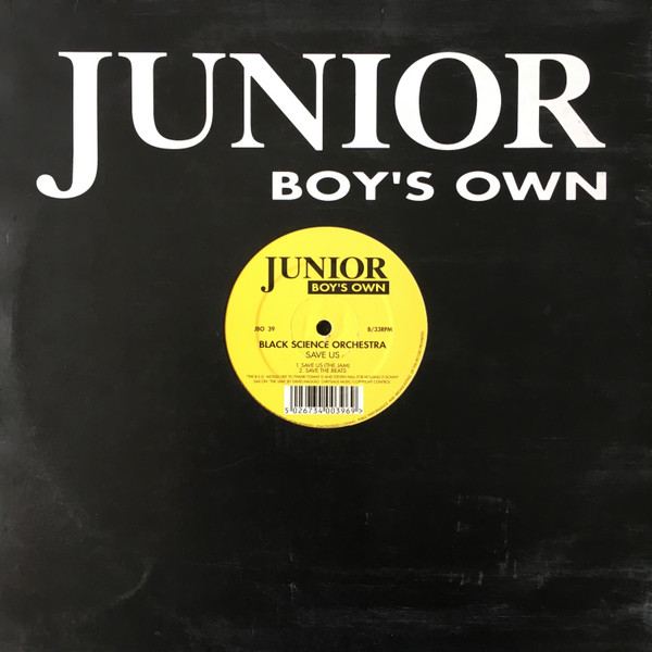 Black Science Orchestra - Save Us | Junior Boy's Own (JBO 39) - 4