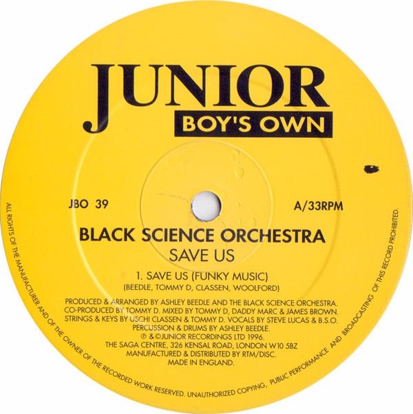Black Science Orchestra - Save Us | Junior Boy's Own (JBO 39) - main