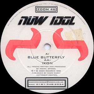 Nüw Idol - Blue Butterfly / Ikon | Zoom Records (ZOOM 46)