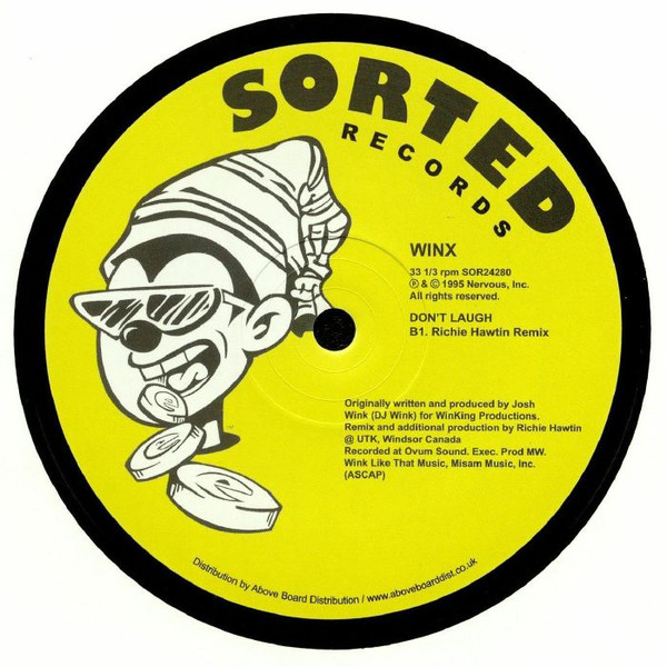 Josh Wink - Don't Laugh | Sorted Records (SOR24280) - 2