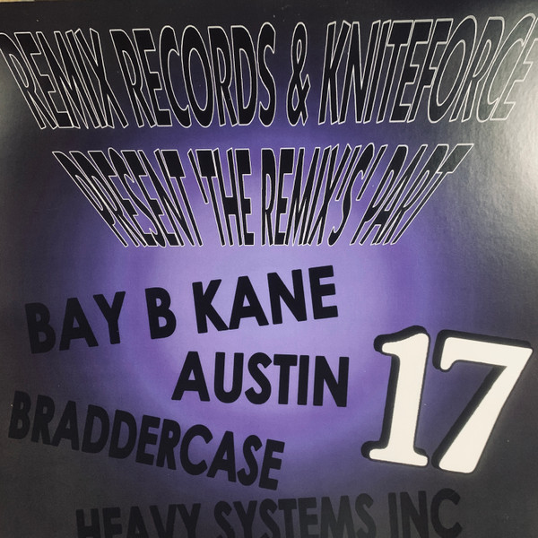 Various - Remix Records & Kniteforce Present 'The Remix's' Part 17 | Kniteforce Records (KF150)