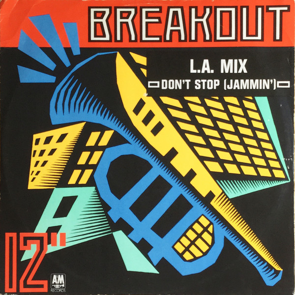 L.A. Mix - Don't Stop (Jammin') | Breakout (USAT 615)