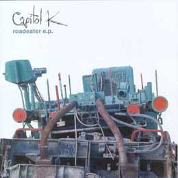 Capitol K - Roadeater E.P. | Planet Mu (ZIQ011)