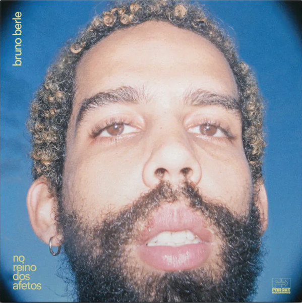 Bruno Berle - No Reino Dos Afetos | Far Out Recordings (FARO233LP)