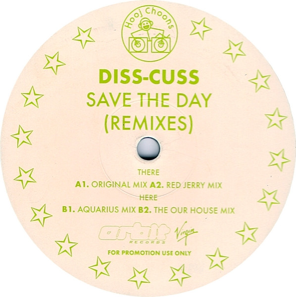 Diss-Cuss - Save The Day (Remixes) | Orbit Records (180 ORB)
