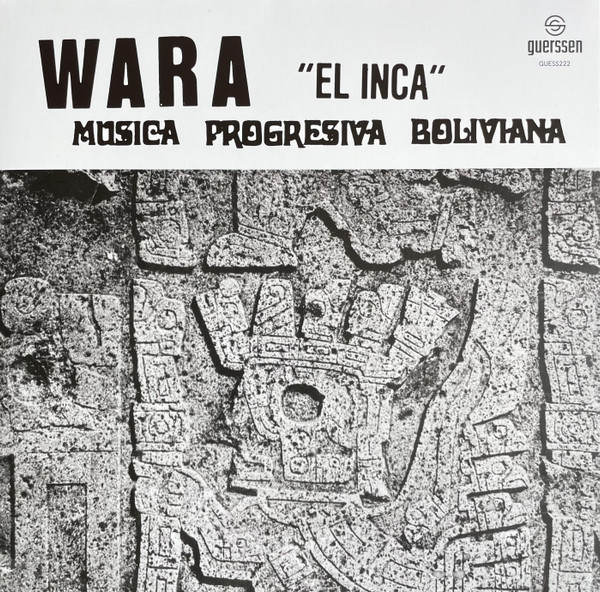 Wara - El Inca - Música Progresiva Boliviana | Guerssen (GUESS222) - 2