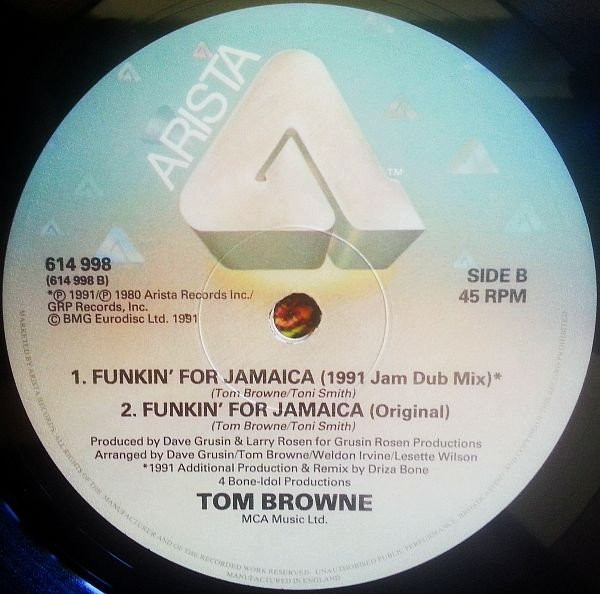 Tom Browne - Funkin' For Jamaica (1991 Remix) | Arista (614 998) - 4