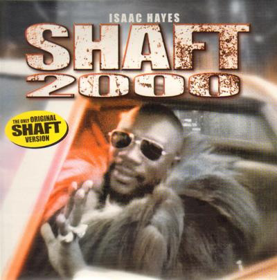 Isaac Hayes - Shaft 2000 | B.I.G. (BIG 5119-12)