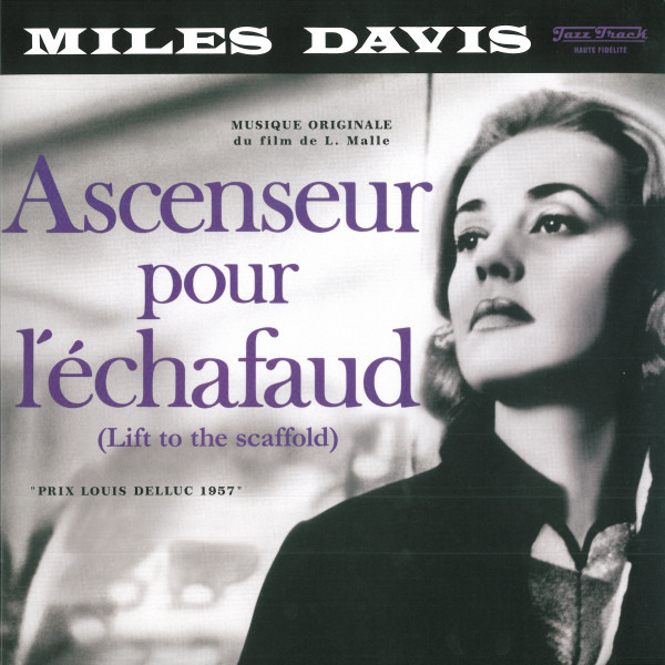 Miles Davis - Ascenseur Pour L'échafaud = Lift To The Scaffold | Jazz Wax Records (JWR 4503) Miles Davis - Ascenseur Pour L'échafaud = Lift To The Scaffold | Jazz Wax Records (JWR 4503)