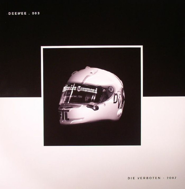 Die Verboten - 2007 | Deewee (DEEWEE003)