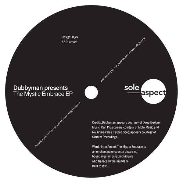 Dubbyman Presents: The Mystic Embrace EP