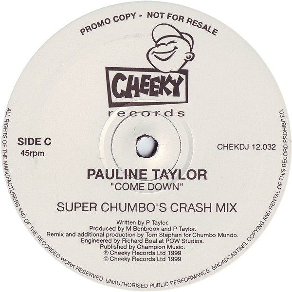 Pauline Taylor - Come Down | Cheeky Records (CHEKDJ 12.032) - 3