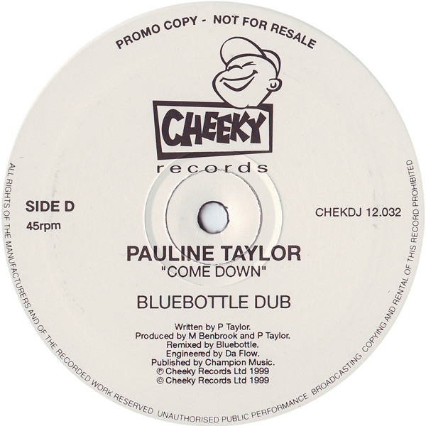 Pauline Taylor - Come Down | Cheeky Records (CHEKDJ 12.032) - 4