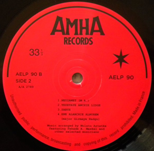 Mulatu Astatke Featuring Fekade Amde Maskal = Mulatu Astatke ጋር Fekade Amde Maskal - የካቲት (Ethio Jazz) | Amha Records (AELP 90) - 4