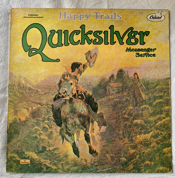 Quicksilver Messenger Service - Happy Trails | Capitol Records (ST-120)