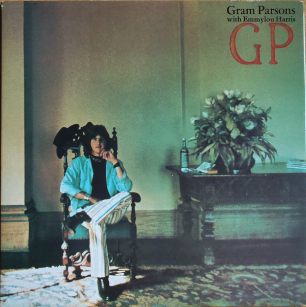 Gram Parsons - GP | Reprise Records (K 44228) - main Gram Parsons - GP | Reprise Records (K 44228) - main