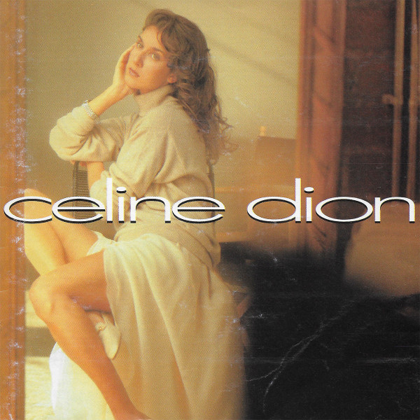 Céline Dion - Celine Dion | Columbia (CK 52473) Céline Dion - Celine Dion | Columbia (CK 52473)