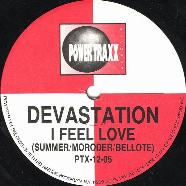 Devastation - I Feel Love | Powertraxx Records (PTX-12-05) - 2