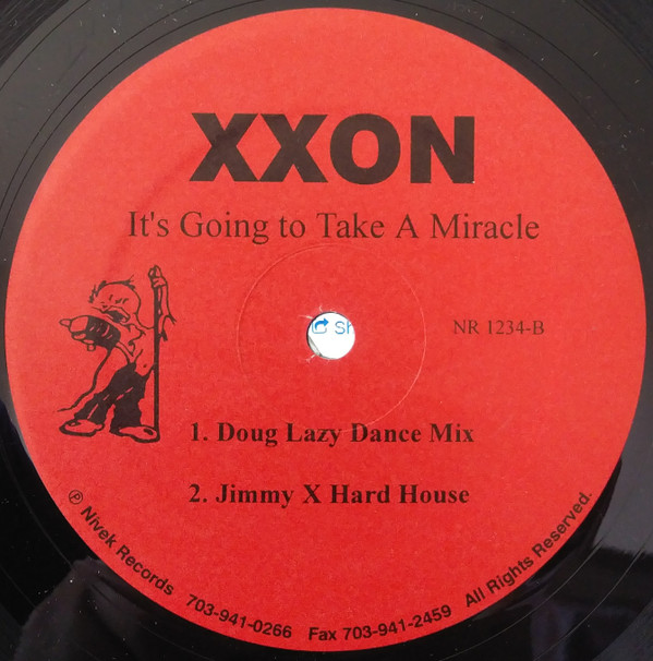 Xxon - It's Going To Take A Miracle | Nivek Records (NR-1234)