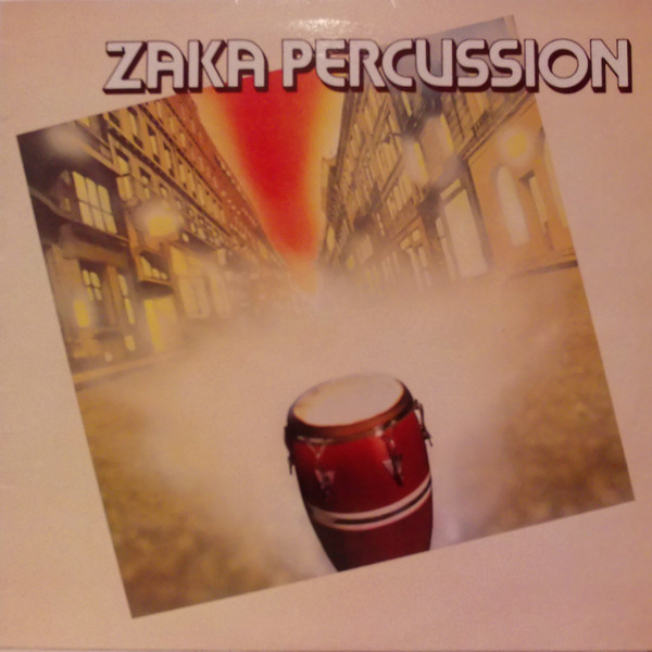 Zaka Percussion - Zaka Percussion | Le Chant Du Monde (LDX 74740)
