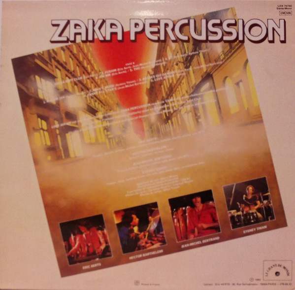 Zaka Percussion - Zaka Percussion | Le Chant Du Monde (LDX 74740) - 2