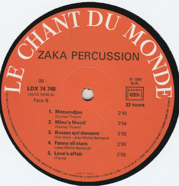 Zaka Percussion - Zaka Percussion | Le Chant Du Monde (LDX 74740) - 4