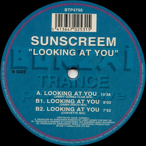 Sunscreem - Looking At You | Bonzai Trance Progressive (BTP4798) - 3