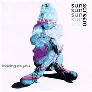 Sunscreem - Looking At You | Bonzai Trance Progressive (BTP4798)