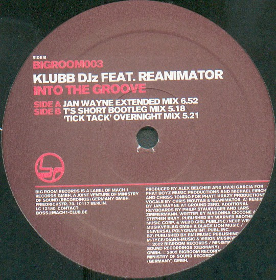 Klubb DJz Feat. ReAnimator - Into The Groove | Bigroom Records (BIGROOM003) - main