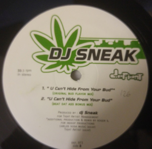 DJ Sneak - U Can't Hide From Your Bud | Defiant (DEF 973)